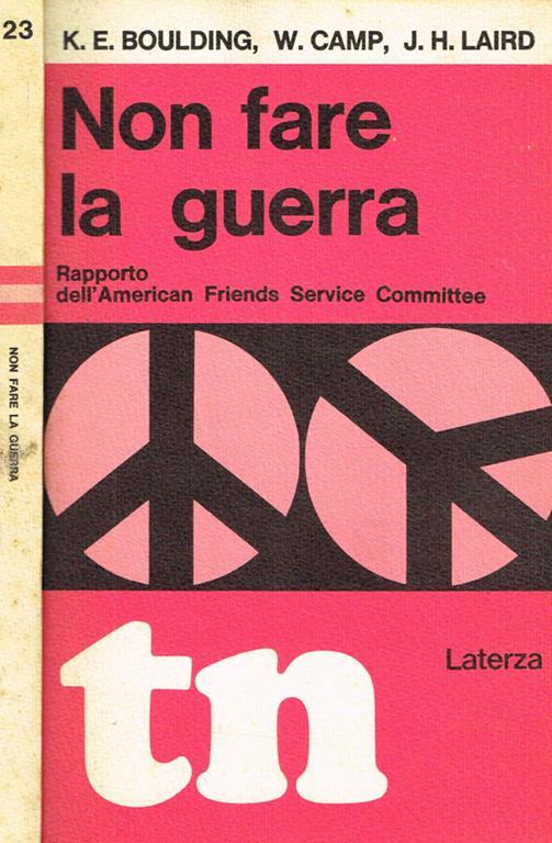 Non fare la guerra. Rapporto dell'American Friends Service Committee - copertina