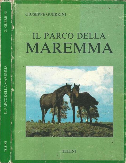 Il Parco della Maremma - Giuseppe Guerrini - copertina