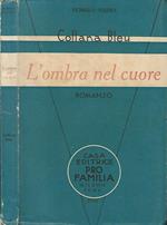 L' ombra nel cuore