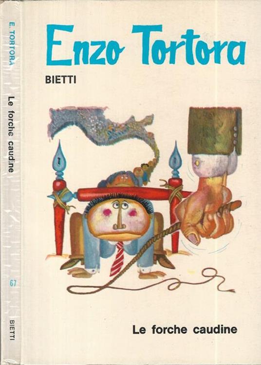 Le forche caudine - Enzo Tortora - copertina