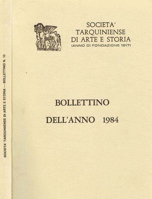 Società tarquiniense di arte e storia (anno di fondazione 1917). Bollettino dell'anno 1984 - copertina