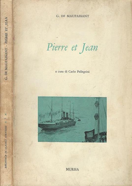 Pierre et Jean - Guy de Maupassant - copertina