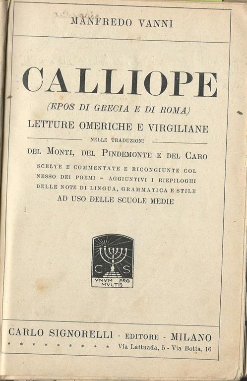 Calliope. (Epos di Grecia e di Roma) letture omeriche e virgiliane - Manfredo Vanni - copertina