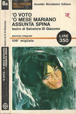 O voto, 'O mese Mariano, Assunta Spina