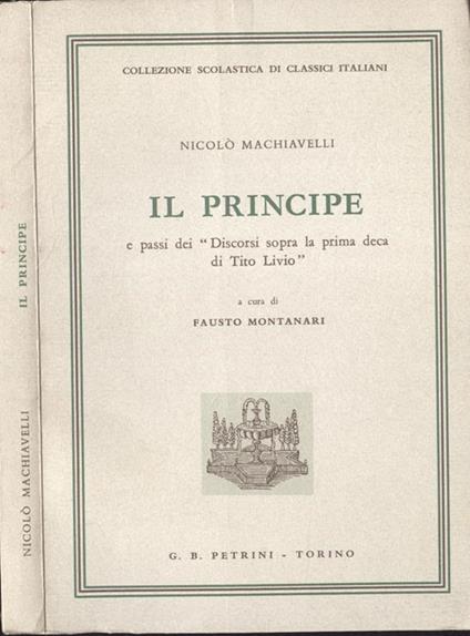 Il principe. e passi dei Discorsi sopra la prima deca di Tito Livio - Niccolò Machiavelli - copertina