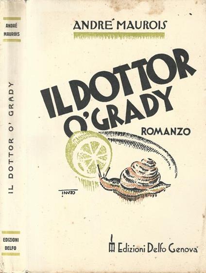 Il Dottor òGrady - André Maurois - copertina