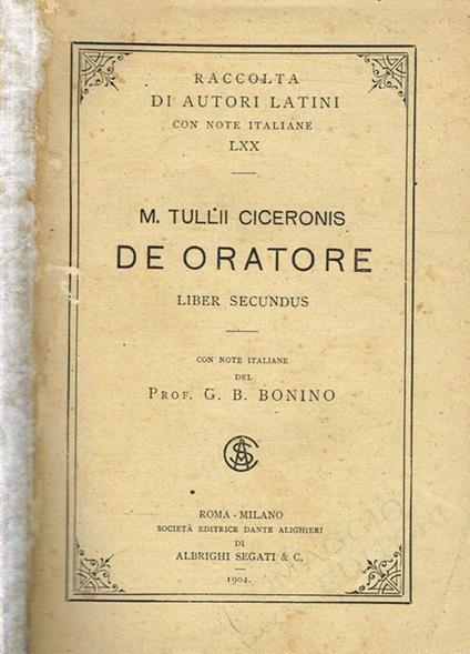 De oratore liber secundus - M. Tullio Cicerone - copertina