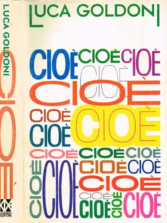 Cioè - Luca Goldoni - copertina