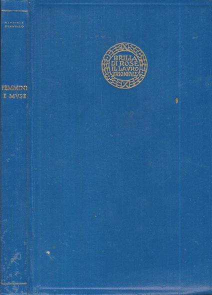 Femmine e Muse. Canto nuovo, Intermezzo, Elegie Romane - Gabriele D'Annunzio - copertina
