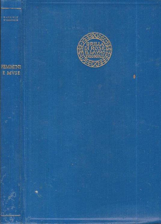 Femmine e Muse. Canto nuovo, Intermezzo, Elegie Romane - Gabriele D'Annunzio - copertina