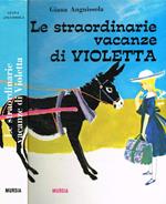 Le straordinarie vacanze di Violetta