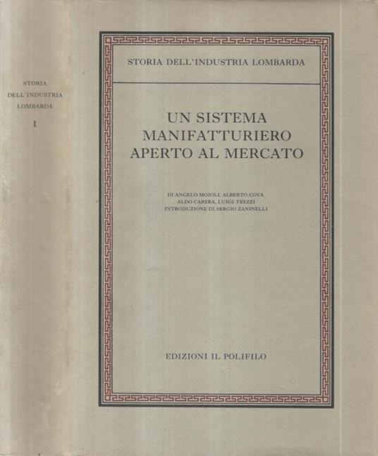Un sistema manufattiriero aperto al mercato Vol I - copertina
