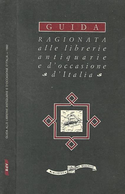 Guida ragionata alle librerie antiquarie e d'occasione d'Italia - copertina