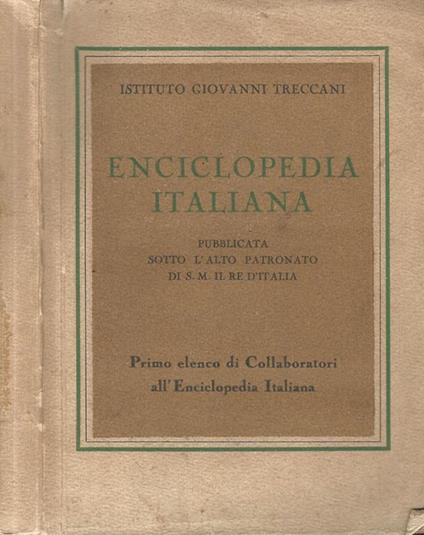 Enciclopedia Italiana. Primo elenco di Collaboratori all'Enciclopedia Italiana - copertina