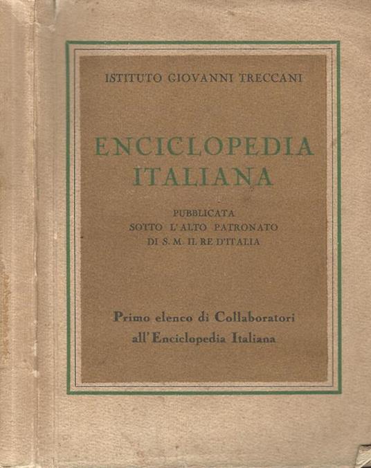 Enciclopedia Italiana. Primo elenco di Collaboratori all'Enciclopedia Italiana - copertina
