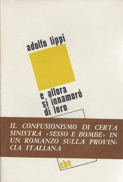E allora si innamorò di loro - Adolfo Lippi - copertina