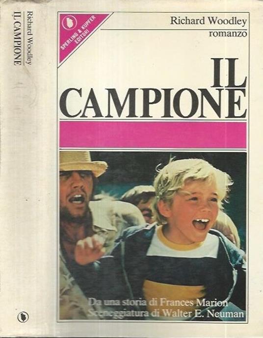 Il campione - Richard Woodley - copertina