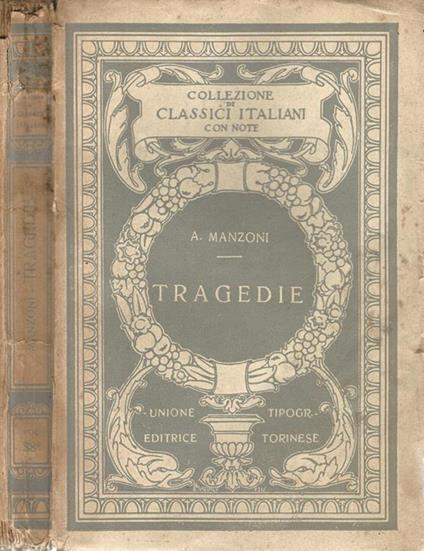 Tragedie - Alessandro Manzoni - copertina