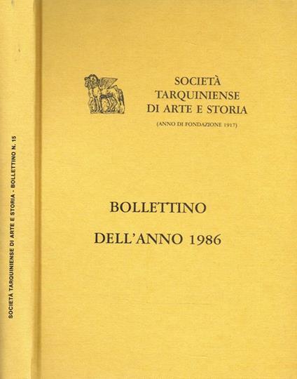 Società tarquiniense di arte storia (anno di fondazione 1917). Bollettino dell'anno 1986. Supplemento n.15 alle Fonti di Storia Cornetana - copertina