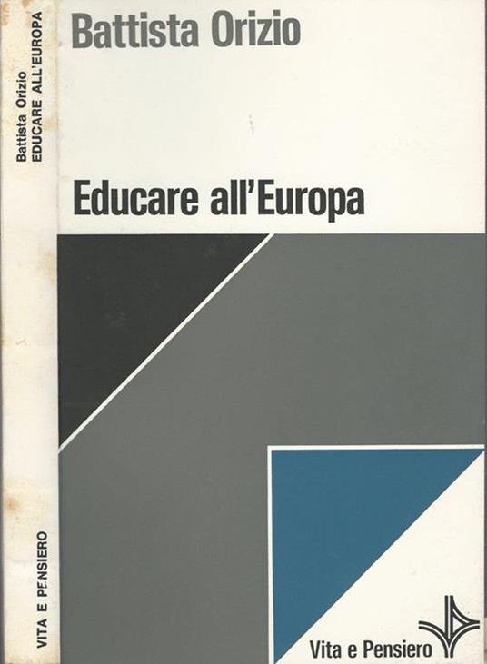 Educare all'Europa - Battista Orizio - copertina