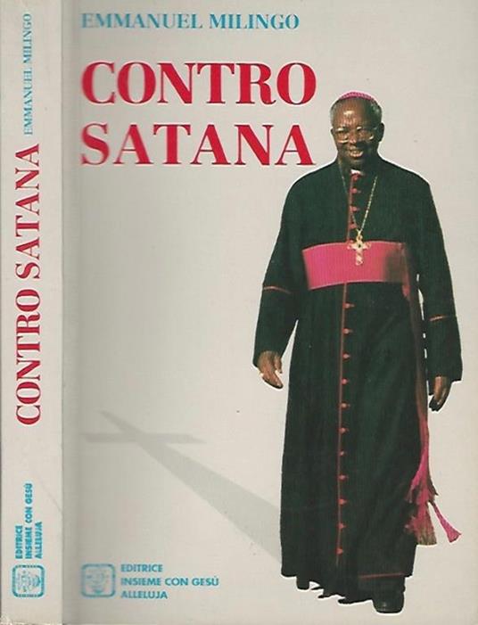 Contro Satana - Emmanuel Milingo - copertina