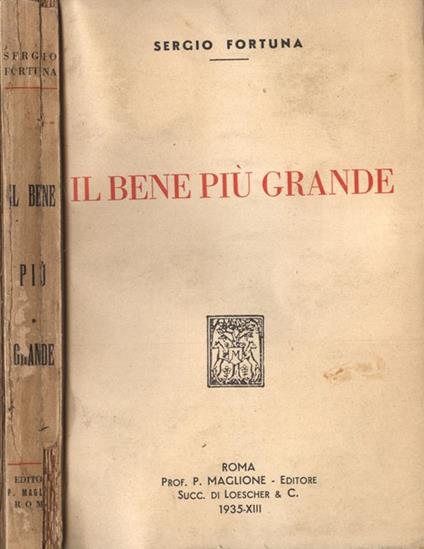 Il bene più grande - Sergio Fortuna - copertina