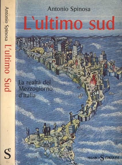 L' ultimo sud - Antonio Spinosa - copertina