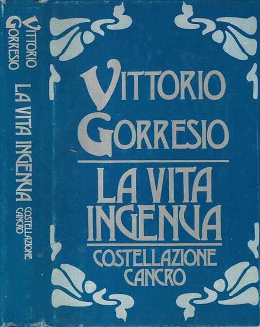 La vita ingenua, Costellazione Cancro - Vittorio Corresi - copertina