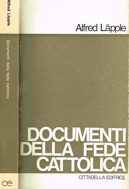 Documenti della fede cattolica - Alfred Läpple - copertina