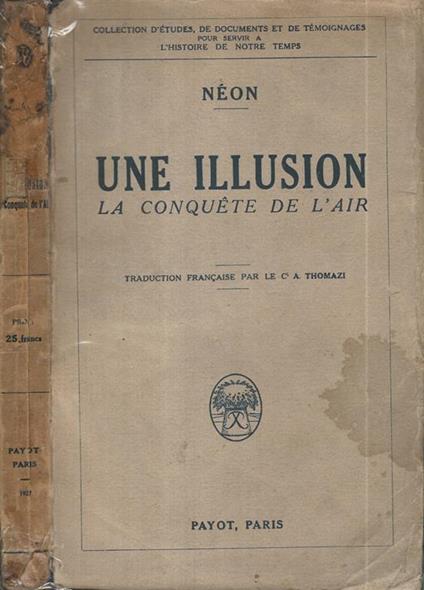 Une Illusion. La conquete de l'air - copertina