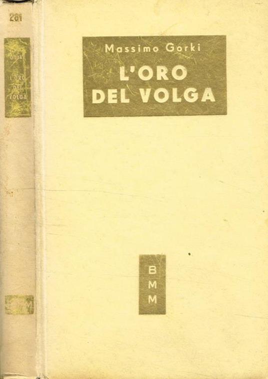 L' oro del Volga - Maksim Gorkij - copertina