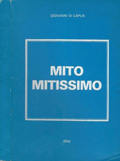 Mito mitissimo - Giovanni Di Capua - copertina