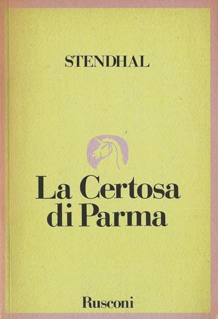 La certosa di Parma - Stendhal - copertina