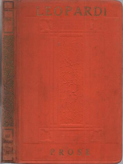 Prose. con uno studio di Pietro Giordani - Giacomo Leopardi - copertina