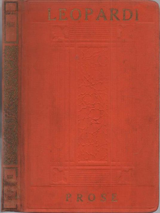 Prose. con uno studio di Pietro Giordani - Giacomo Leopardi - copertina
