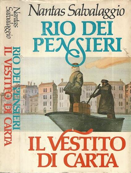 Rio dei pensieri, Il vestito di carta - Nantas Salvalaggio - copertina