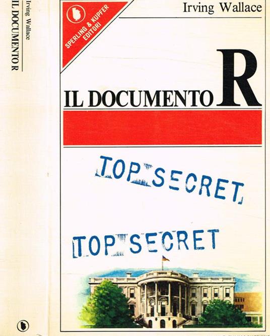 Il documento R - Irving Wallace - copertina