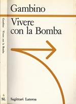 Vivere con la Bomba