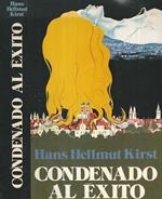 Condenado al éxito