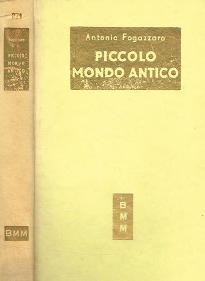 Piccolo mondo antico - Antonio Fogazzaro - copertina