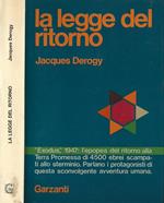 La legge del ritorno. L'autentica e segreta storia dell'\Exodus\