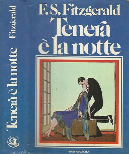 Tenera è la notte - Francis Scott Fitzgerald - copertina