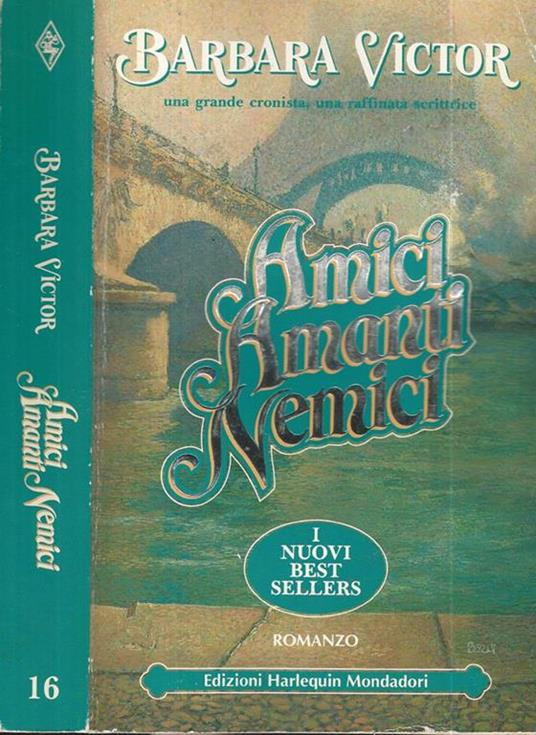 Amici amanti nemici - Barbara Victor - copertina