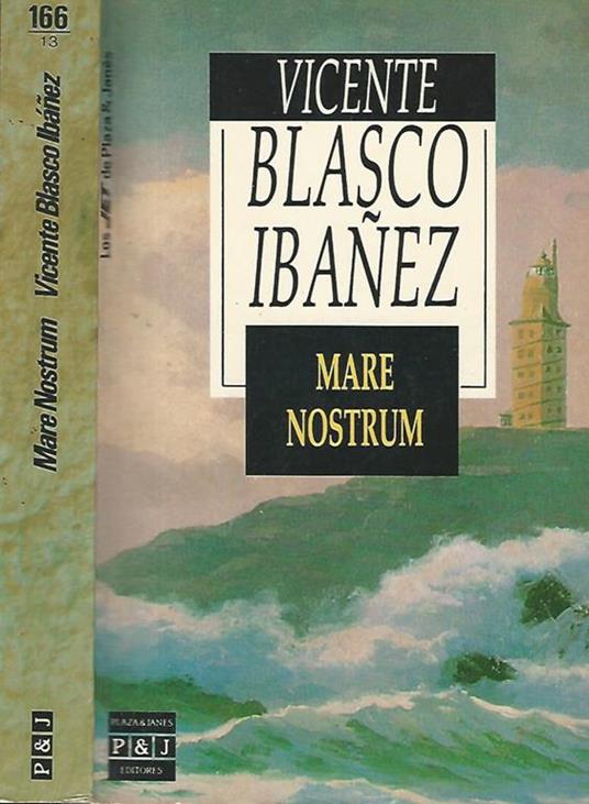 Mare Nostrum - Vicente Blasco Ibáñez - copertina