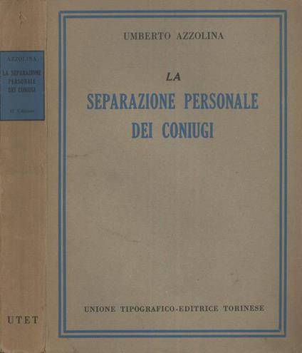 La separazione personale dei coniugi - Umberto Azzolina - copertina