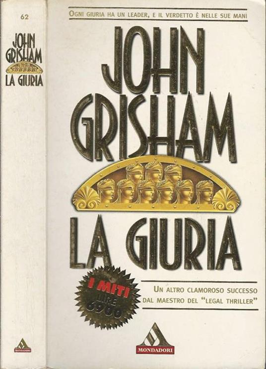 Il socio - John Grisham – 1995 - I MITI MONDADORI