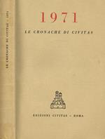 1971. Le Cronache Di Civitas