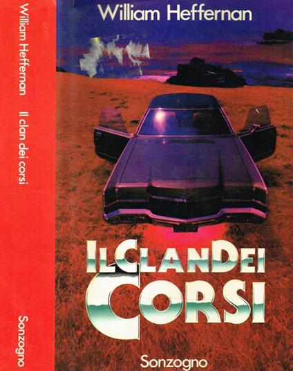Il clan dei Corsi - William Heffernan - copertina