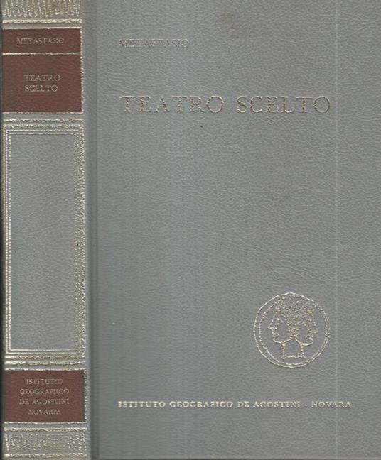 Teatro scelto - Pietro Metastasio - copertina