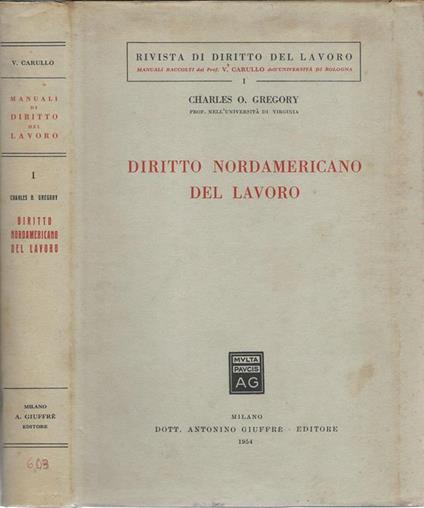 Diritto nordamericano del lavoro - Charles O. Gregory - copertina